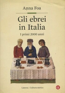 FOA, Anna. Gli ebrei in Italia. I primi 2000 anni. Laterza, Cultura storica 202 - Bild 1 von 1