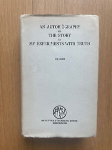 An Autobiography or The Story of My Experiments With Truth - GHANDI - 1948 HBDJ