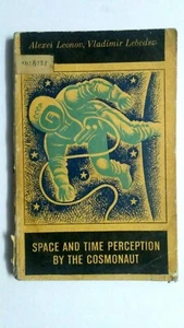 PERCEPCIÓN DEL ESPACIO Y EL TIEMPO DE LA INDIA POR EL COSMONAUTA ALEXEI LEONOV 1971 MIR PUB - Imagen 1 de 9