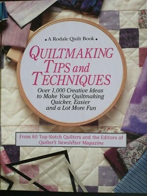 A Rodale Quilt Book: QUILTMAKING TIPS and TECHNIQUES - Image 1 of 3