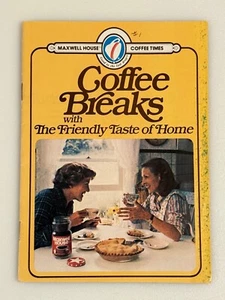 Vintage 1981 Maxwell House Coffee Times "Coffee Breaks" Rezeptheft - Bild 1 von 5