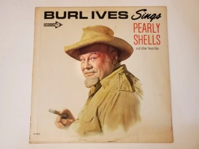 Burl Ives - Burl Ives Sings Pearly Shells and Other Favorites (Vinyl Record LP) - Image 1 of 2