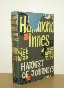 Hammond Innes - Harvest of Journeys - 1st/1st (1960 Collins First Edition DJ) - Bild 1 von 5