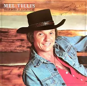 ALBUM LP AUTOGRAFO FIRMATO A MANO MEL TILLIS "IL TUO CORPO È UN FUORILEGGE" - Foto 1 di 2
