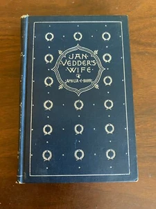 Jan Vedder’s Wife By Amelia E. Barr, 1885 - Imagen 1 de 4