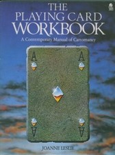 The Playing Card Workbook: Contemporary Manual of Cartomancy, Leslie, Joanne, Go