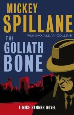 The Goliath Bone: A Mike Hammer Novel (Mike Ham... by Spillane, Mickey Paperback - Image 1 of 2