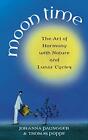 Moon Time.by Poppe  New 9781844133000 Fast Free Shipping**