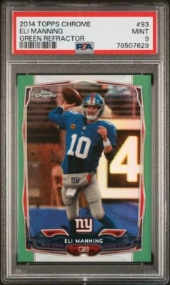 2014 Topps Chrome 93 Eli Manning Green Refractor PSA 9 SP - Image 1 of 2