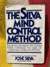 THE SILVA MIND CONTROL METHOD Jose Silva 1st Edition 3rd Printing HC/DJ 1977