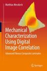 Mechanical Characterization Using  Image Correlation : Advanced Fibrous Compo...