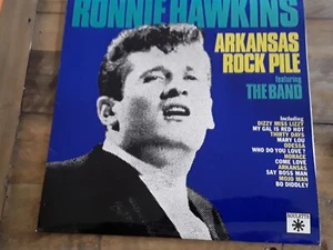 RONNIE HAWKINS LP - Arkansas Rock Pile 1970 NM/NM - Picture 1 of 2
