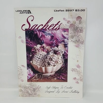 Sachets by Anne Halliday (Leisure Arts Leaflet 2297) - 6 Soft Shapes To Crochet - Image 1 of 3