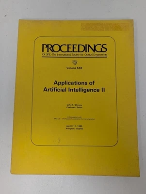 Vintage 1985 Applications of Artificial Intelligence II SPIE 548 Gilmore ChatGPT - Image 1 of 4