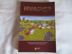 Epic Battles - Pike & Shotte A5 Mini Rulebook *Black Powder* Warlord Games - Foto 1 di 1