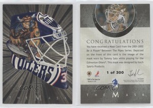 2001-02 ITG Be A Player Between the Pipes The Mask Silver /300 Tommy Salo