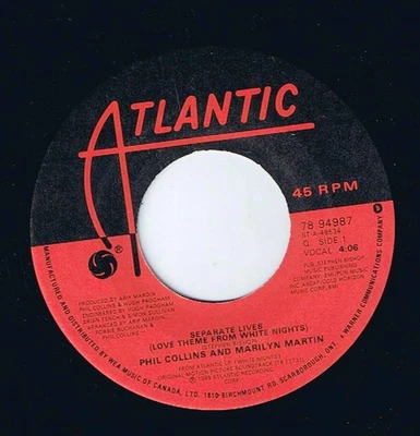 Phil Collins Marilyn Martin Separate Lives 45 rpm I Don't Wanna Know Canadian Pr - Image 1 of 2