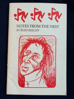 Notes From The Nest Book Kurt Brecht DRI D.R.I. Dirty Rotten Imbeciles 1st ED - Image 1 of 3