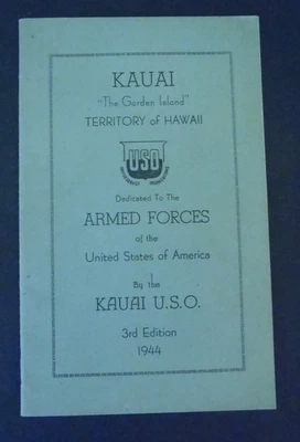 Kauai "the Garden Island" Territory of Hawaii 1944 U.S.O. Visitor's Pamphlet - Image 1 of 4