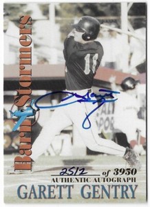 Garett Gentry 2001 Royal Rookies Barnstormers Autograph #B2 /3950 Astros Insert