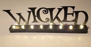 Lighted Metal LED "WICKED" Standee Sign Halloween Home Decor - Picture 1 of 4
