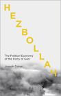Hezbollah: The Political Economy Of Lebanon's Party Of God By Joseph Daher (Engl