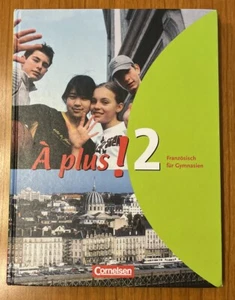 À plus! 2 Gymnasium Französisch Schulbuch, 1. Auflage - Bild 1 von 2