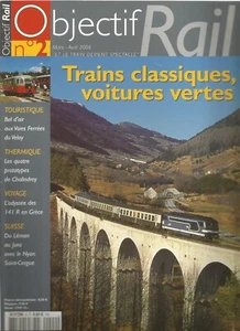 OBJECTIF RAIL N°02 VOIT UIC & USI VERTE / CHALINDREY / 141R / VELAY / FINLANDE - Picture 1 of 2