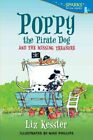 Poppy The Pirate Dog And The Missing Treasure : And The Missing Treasure, Pap...