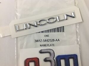 2003-2011 Lincoln Town Car Trunk Lid LINCOLN NAMEPLATE OEM 3W1Z-5442528-AA New