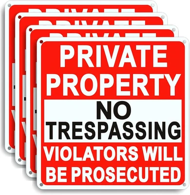 4 Pack Large No Trespassing Signs Private Property, 9.5 Inch X 9.5 Inch Private - Image 1 of 4