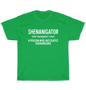 Maglietta Shenanigator Definition Person Who Istigates Shenanigans St Patrick Day - Foto 1 di 4