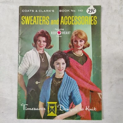 1963 Sweaters & Accessories Yarn Knitting Crochet Pattern Book Coats & Clark 140 - Image 1 of 4