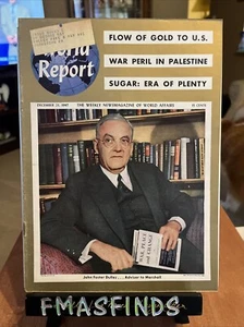 O1 1947 JOHN FOSTER DULLES Dec 23 WORLD REPORT News Magazine  - Picture 1 of 1