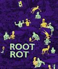 Root Rot By Chris Eliopoulos & Jesse Jacobs **Mint Condition**