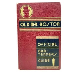 "Old Mr. Boston DeLuxe Official Bartender's Guide" [Ben Burk, 1935] 1st Edition - Bild 1 von 5