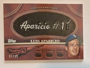 2011 Topps Glove Manufactured Leather Nameplate Black Luis Aparicio 81/99 Nice