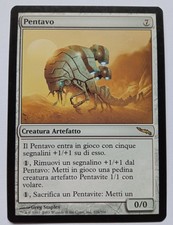 Pentavus mtg misprint, Italian. missing the last line of text!!!