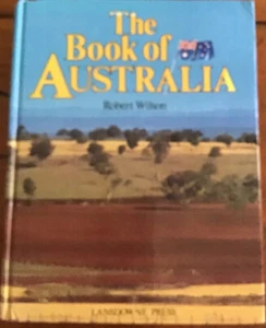 The Book Of Australia. A 487 Page Hardcovered Layout Of Australia - Picture 1 of 8