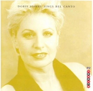 Doris Soffel Sings Bel Canto CD NEW - Bild 1 von 1