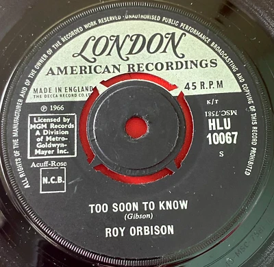 Roy Orbison Too Soon To Know 7"UK ORIG '66 London You'll Never Be 16 Again VINYL - Image 1 of 4