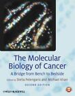 The Molecular Biology Of Cancer: A Bridge From Bench To Bedside, , 9781118008812