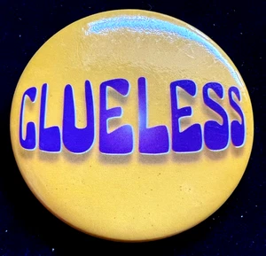 1995 CLUELESS COMEDY FILM BUTTON PIN BADGE - Imagen 1 de 3