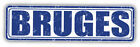 Bruges City Belgium Grunge Stamp Car Bumper Sticker Decal  - "SIZES"