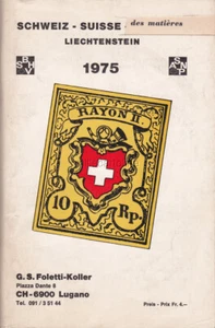 * STAMP CATALOG - Schweiz Suisse Liechtenstein 1975 - Picture 1 of 3