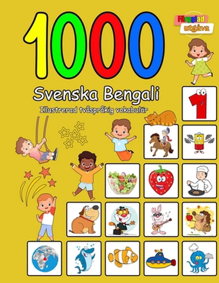 1000 Svenska Bengali Illustrerad tvsprkig vokabulr (Frgglad utgva): Swedish-Beng - Image 1 of 1
