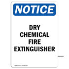 Dry Chemical Fire Extinguisher OSHA Notice Sign Metal Plastic Decal