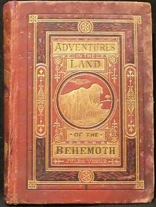 Verne, Jules.  Adventures in the Land of the Behemoth.  First Edition - Bild 1 von 9