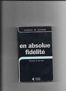 En absolue fidélité - Marcelle de Jouvenel - Bild 1 von 1