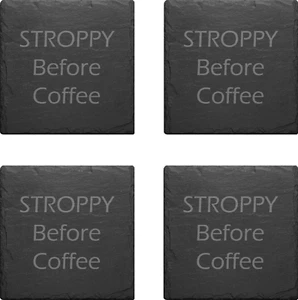 I'm Stroppy Before Coffee Alcohol Lover Gift Slate Mat Engraved Set Of 4 Coaster - Picture 1 of 4